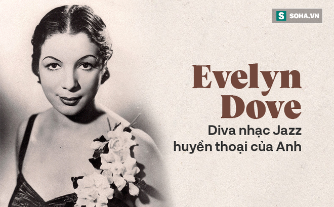Evelyn Dove Nữ thần nhạc Jazz