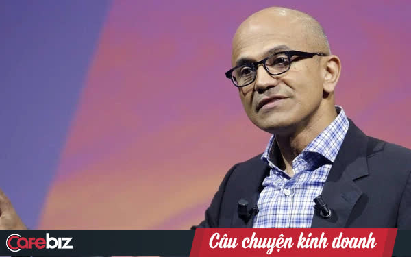 CEO Microsoft Satya Nadella chỉ ra 3 điều cần thiết mà mọi nhà lãnh đạo vĩ đại phải có