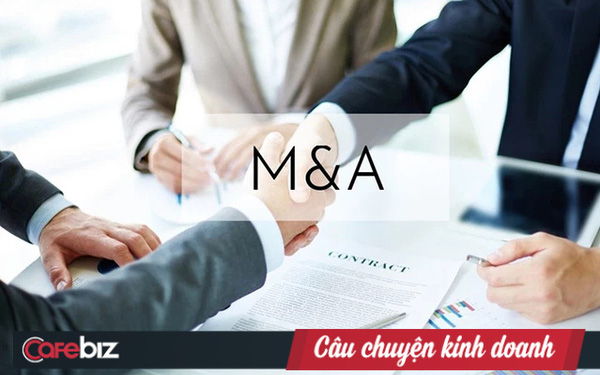 Tổng hợp các thương vụ M&A nổi bật trong năm Covid 2021