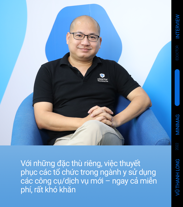 Founder eDoctor: Muốn khởi nghiệp y tế tại Việt Nam, cả quỹ và cả startup phải thực sự tâm huyết, nếu chỉ muốn kiếm lợi thật nhanh thì không phù hợp với chúng tôi - Ảnh 9.